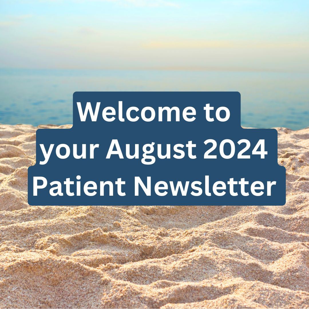 The August 2024 Patient Newsletter for The Hall Practice